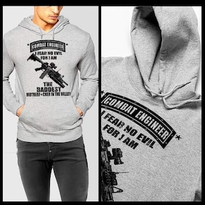 Combat engineer sapper fear no evil quote Hoodie military combat veteran Iraq Afghanistan war pullover