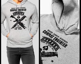 Combat engineer sapper Clear the way quote Hoodie military combat veteran Iraq Afghanistan war pullover