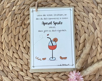 Grußkarte "Aperol" - wenn der letzte Strohhalm...
