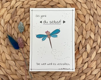 Grußkarte "Sei ganz du selbst", Karte mit Libelle