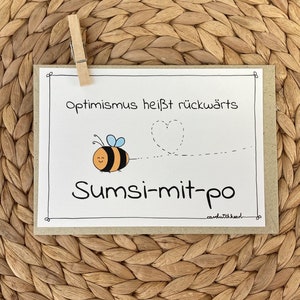 Grußkarte mit Biene - Optimismus...