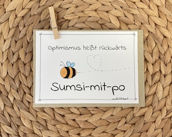 Grußkarte mit Biene - Optimismus...