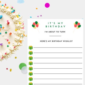 Es ist mein Geburtstag | Geburtstag druckbare Wunschliste