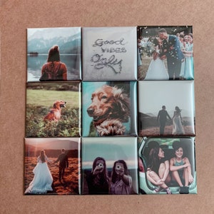 May include: Nine square photo magnets featuring a variety of images, including a wedding couple, a dog, a couple walking, two friends in a car, and a couple taking a selfie. One magnet displays the text "Good Vibes Only" in cursive.