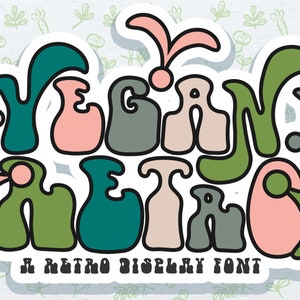 Retro Groovy Display Font: Vegan Retro Typeface