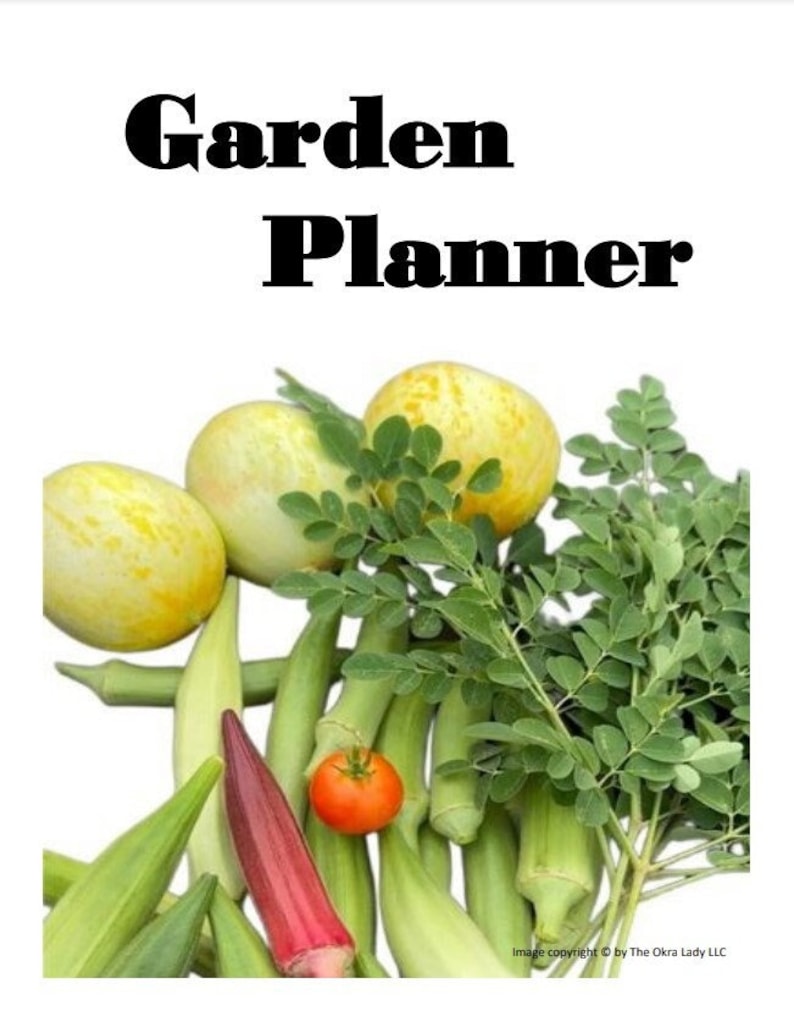 May include: A close-up of a variety of fresh produce, including green okra, red okra, yellow cucumbers, a red tomato, and green moringa leaves. The text "Garden Planner" is at the top of the image.