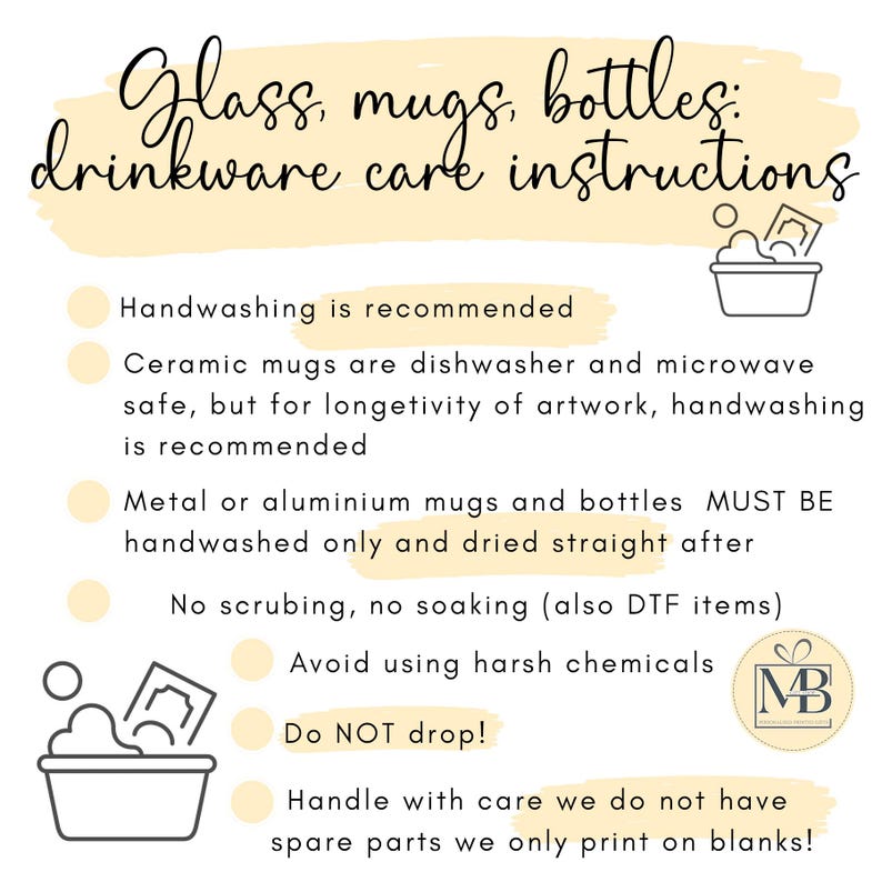 May include: An informational graphic titled Glass, mugs, bottles: drinkware care instructions. It lists guidelines including handwashing recommendations, dishwasher and microwave safety for ceramic mugs, and specific care for metal or aluminum items.