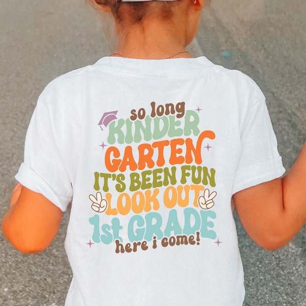 Kindergarten Graduation Shirt, Last Day of School T-Shirt, Aesthetic Toddler Tee, Hello First Grade Gift, Kindergarten Toddler Shirt