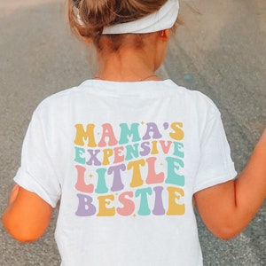 Mama's Expensive Little Bestie Shirt, Retro Infant, Mama's Mini Toddler Tee, Funny Toddler Shirt