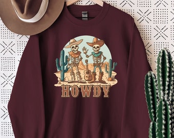 Howdy Skeleton Sweatshirt, Cowboy Skeleton Western Shirt, Country Halloween Shirt, Cowboy Halloween Hoodie