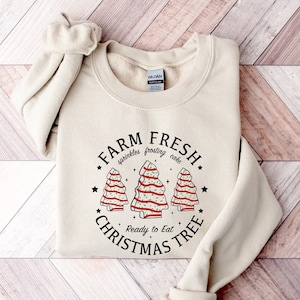 Farm Fresh Christmas Tree Cake Sweatshirt, Christmas Tree Farm Sweater, Merry Christmas Shirt, Retro Christmas Hoodie, Merry And Bright Tee