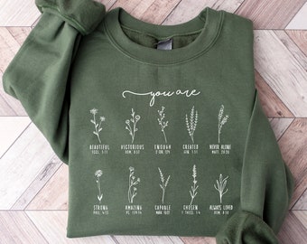 You Are Bible Verse Sweatshirt, Inspiration Bible Sweater, Wild flower Christian Shirt, Retro Christian Hoodie