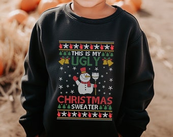 This Is My Ugly Christmas Sweater, Christmas Kids Sweatshirt, Xmas Toddler Sweatshirt, Christmas Youth T-Shirt, Holiday Kids Shirt