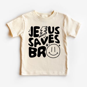 Christian Toddler Shirt, Jesus Saves Bro Kids T-Shirt, Jesus Kids Tee, Retro Kids Shirt, Toddler & Youth Tee