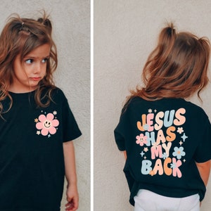 Jesus Has My Back Kids Shirt, Retro Religious Boho Kids Gifts, Floral Church Youth Shirt, Christian Graphic Tee, Jesus Natural Infant