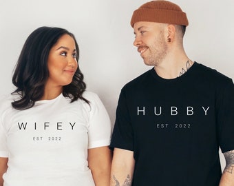Customized Hubby & Wifey Shirt, Wifey Est 2022 Shirt, Hubby 2022, Engagement Gift, Honeymoon Shirt, Wedding Gift Shirt,Wife Husband Shirt