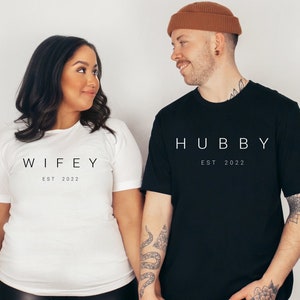 Customized Hubby & Wifey Shirt, Wifey Est 2022 Shirt, Hubby 2022, Engagement Gift, Honeymoon Shirt, Wedding Gift Shirt,Wife Husband Shirt