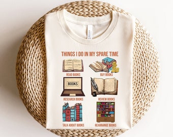 Funny Book Lover Shirt, Things I Do In My Spare Time Sweatshirt, Book Lover Gifts, Book Lovers Gift, Funny Reading Shirt, Book Shirt