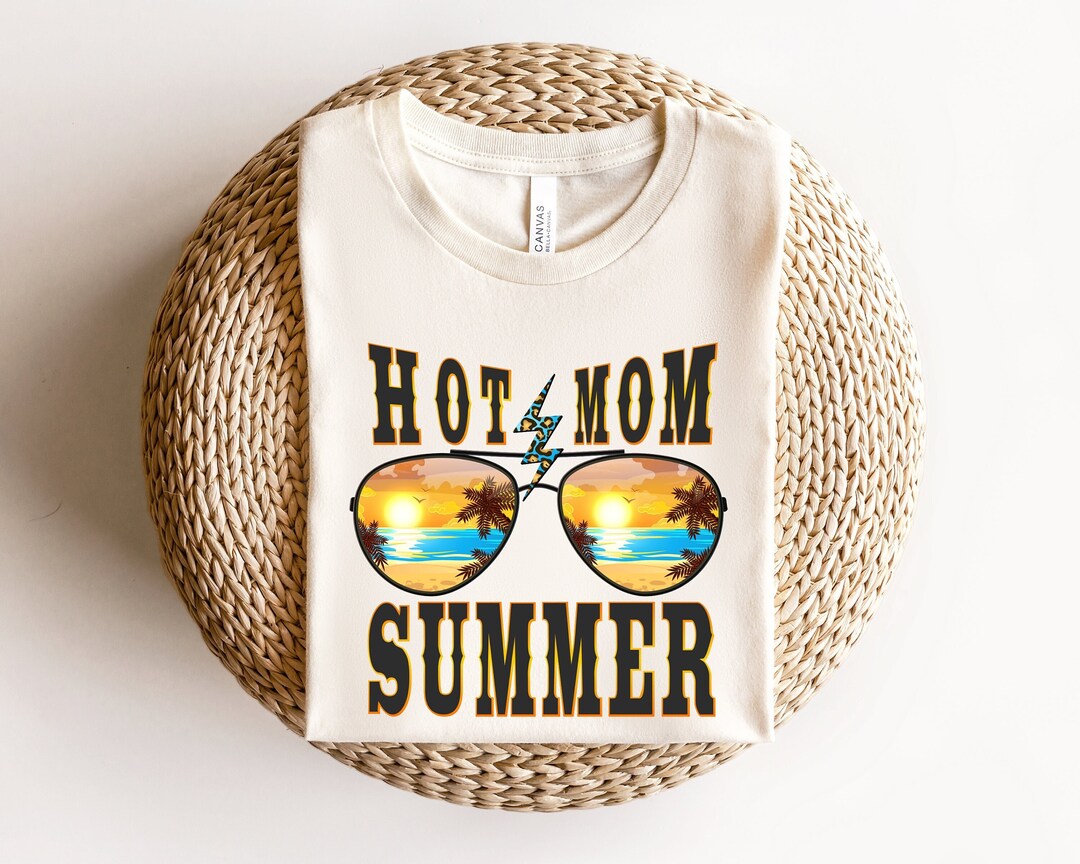 Hot Mom Summer Shirt, Travel Shirt for Mom, Summer Vacation T-shirt