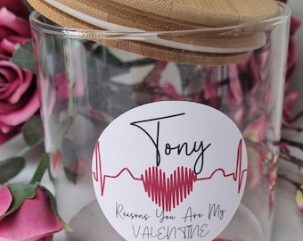 Personalised Valentines Reasons Why I Love You/ Reasons Why You Are My Valentine Glass Jar with Bamboo Lid | For Her/Him | Valentines Day