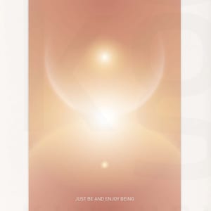 Just Be and Enjoy Being. Law of Attraction. Affirmation Wall Art. High Resolution Poster. Digital Download