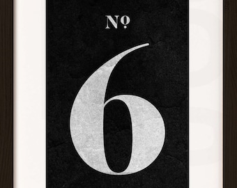 Number Print. 6. SIX. Modern Typography. Minimalist Wall Decor. High Resolution Poster. Digital Download