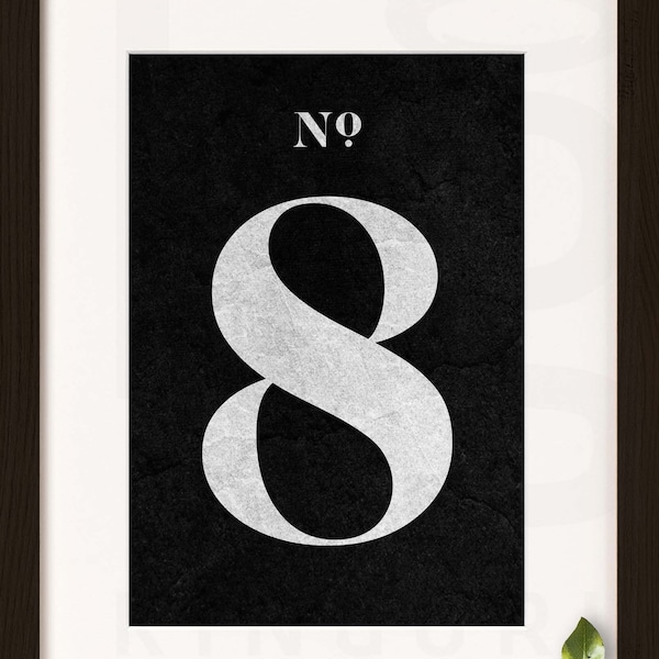 Number Print. 8. EIGHT. Modern Typography. Minimalist Wall Decor. High Resolution Poster. Digital Download