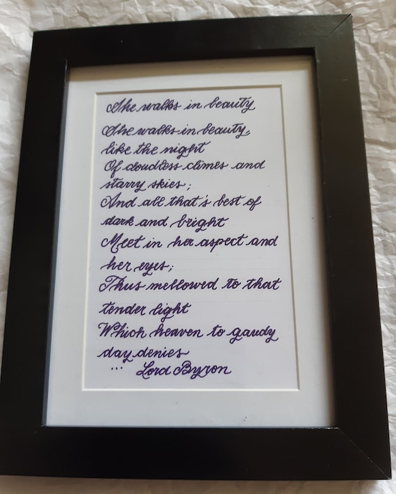 Poetry, handwritten, with frame, "She Walks in Beauty" by Lord Byron