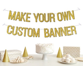 Custom Make Your Own Banner Letters Personalised Party Decorations for Birthday Engagement Hen Do Stag Night Baby Bridal Shower Anniversary