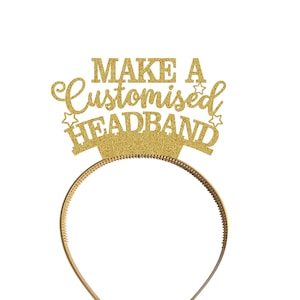 Custom Personalised Headband Tiara Birthday Baby Bridal Shower Wedding Anniversary Party Decorations For Girls Her Women Any Words - HB1