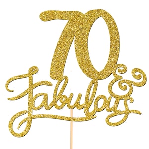 Adorno personalizado para tarta de cumpleaños número 70, decoraciones para fiestas, cualquier edad, 70 años y fabuloso 50, 60, oro rosa P1395