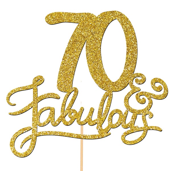 Personalised Custom 70th Birthday Cake Topper Party Decorations ANY AGE 70 & Fabulous 50th 60th Rose Gold P1395