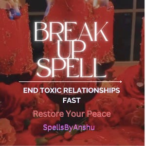 Extra Strong Breakup Spell , Powerful Separation Spell, Breakup Ritual for Divorce, Separate Couple Fast , Same Day Casting