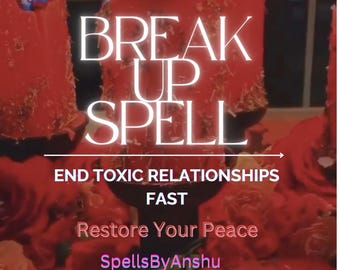 Extra Strong Breakup Spell , Powerful Separation Spell, Breakup Ritual for Divorce, Separate Couple Fast , Same Day Casting