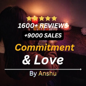 May include: Image with text that reads "1600+ REVIEWS +9000 SALES Commitment & Love By Anshu". The image shows a person holding tarot cards with candles and a flower in the background.