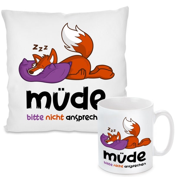 Tasse/Kissen oder im Set Modell: Müde - bitte nicht ansprechen. (optional mit Wunschtext auf der Rückseite)