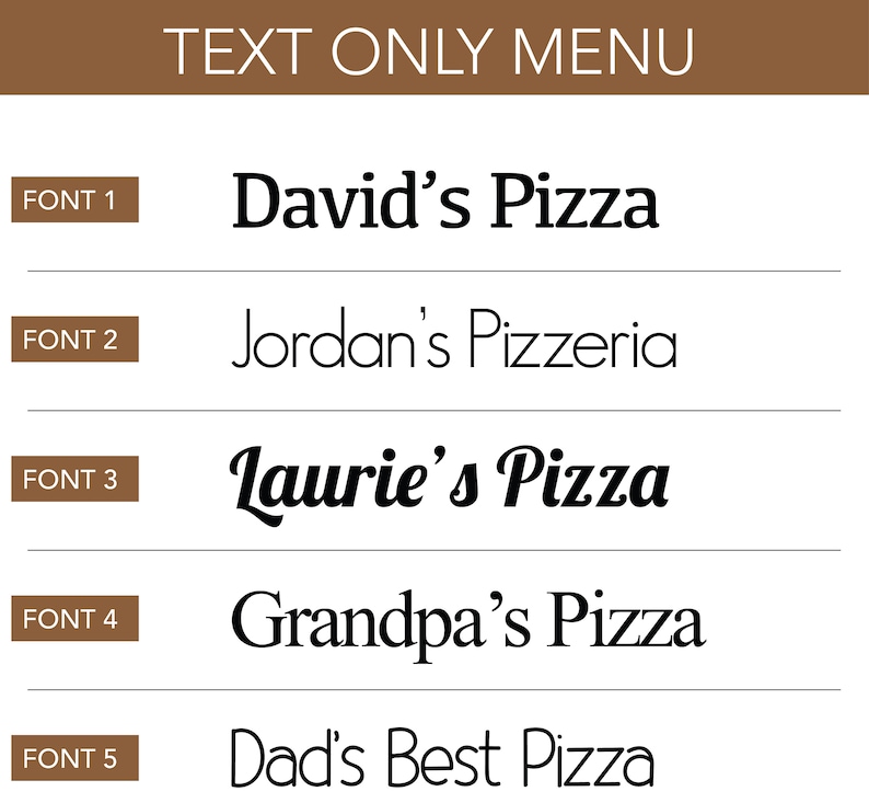 Puede incluir: Un men&uacute; de texto con cinco fuentes diferentes que muestran los nombres de restaurantes de pizza. Las fuentes est&aacute;n etiquetadas como "Fuente 1" a "Fuente 5". Los nombres de los restaurantes son "David's Pizza", "Jordan's Pizzeria", "Laurie's Pizza", "Grandpa's Pizza" y "Dad's Best Pizza".