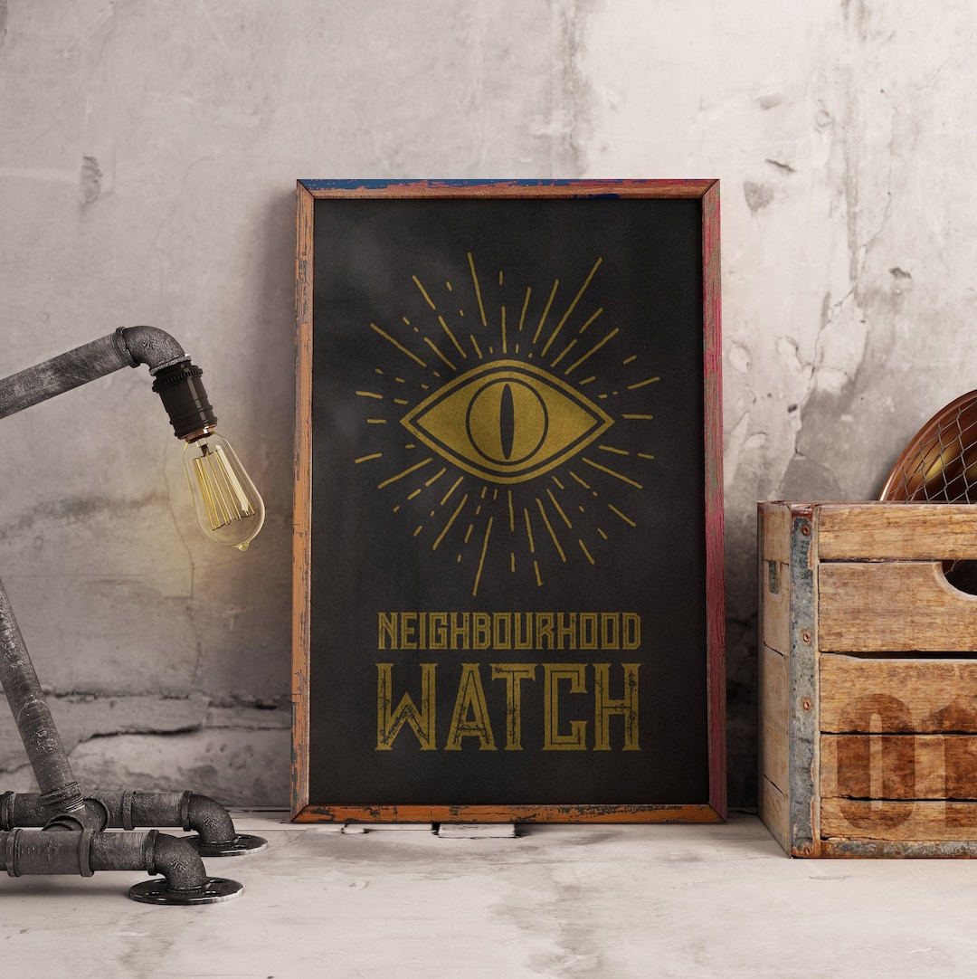 Eye of Sauron Neighbourhood Watch Poster Etsy
