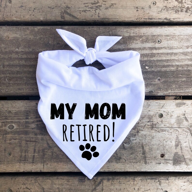 Retirement gifts for women Dog Bandana pet puppy gift present dog mom best mom ever dog mom gift valentines office dog retired 2021 friend