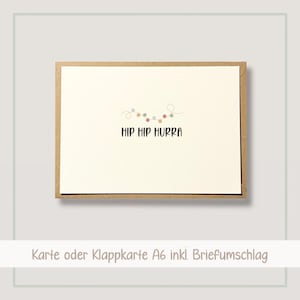 Hip Hip Hurra Karte | Glückwunschkarte mit Briefumschlag