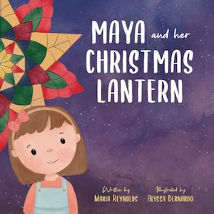 Maya and Her Christmas Lantern Filipino Children's Book