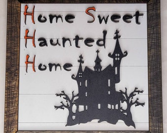 Home Sweet Haunted Home Sign/Wood Sign/Haunted House/Halloween Decoration
