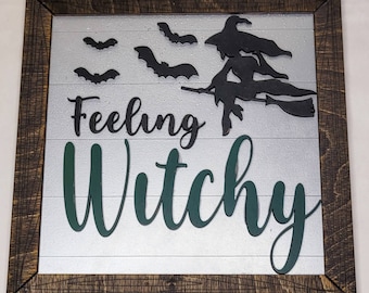 Feeling Witchy sign/Halloween Decoration/Wooden Sign/Halloween Sign/Witch Sign