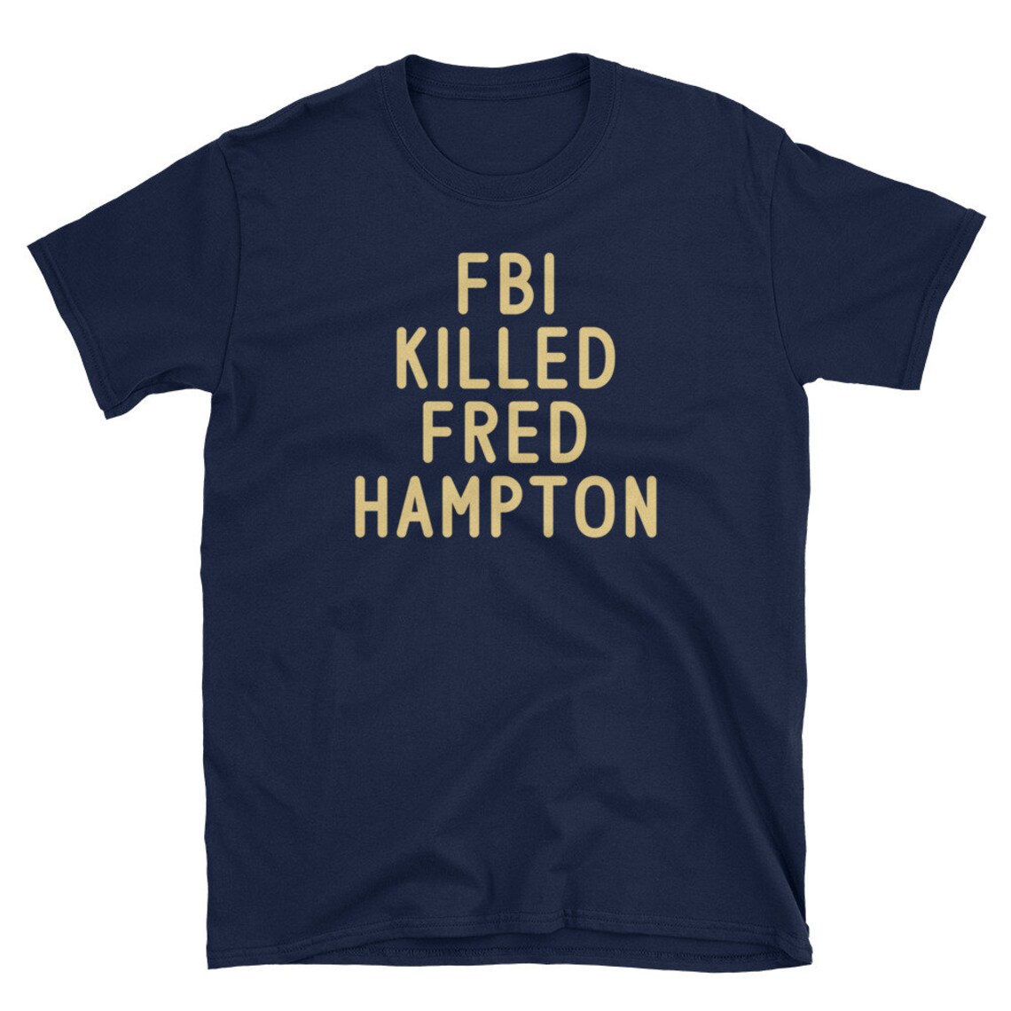 fbi killed fred hampton shirt insecure