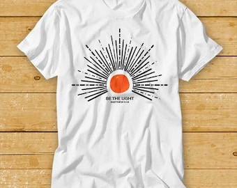 Be The Light Matthew 5 14 Sunburst Bible Verse Christian Gift Sun T Shirt 1931