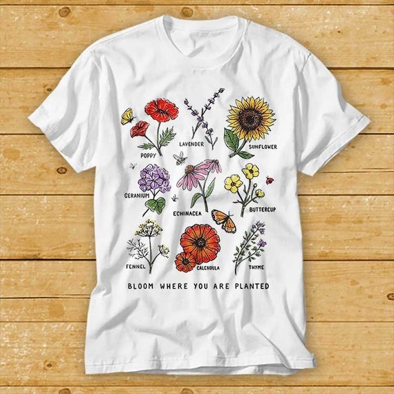 Bloom Where You Are Planted Botanican Flower Gift T-Shirt Bloom Where You Are Planted Botanican Flower Gift T-Shirt