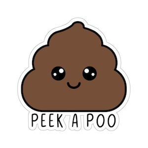 Puede incluir: Un caca de dibujos animados marrón con una cara sonriente y ojos grandes. El texto "PEEK A POO" está debajo del caca.