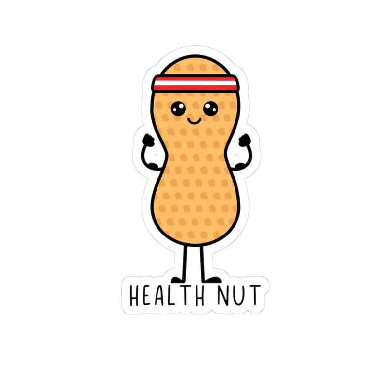 Eanut Sticker Health Nut Peanut Sticker - Etsy