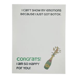 No puedo mostrar mis emociones. Acabo de recibir la tarjeta de bótox.