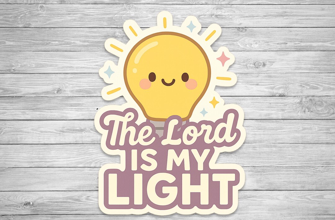 The Lord is My Light Sticker | Christian Faith Sticker | Bible Journal ...